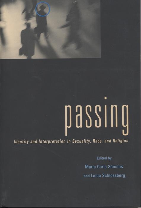 Passing by Linda Schlossberg, Maria C. Sanchez