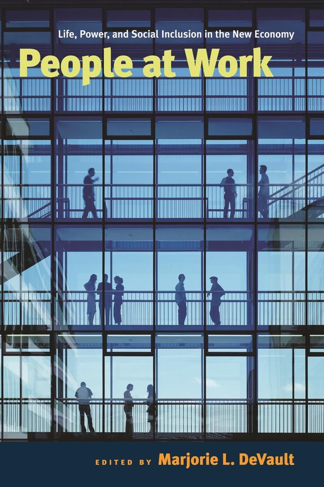 People at Work by Marjorie L. DeVault