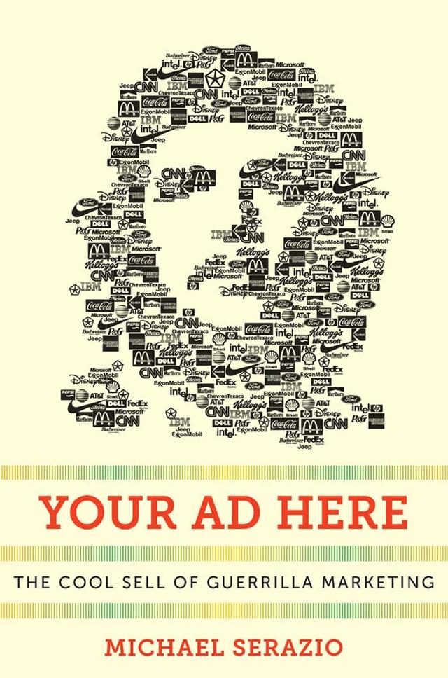 Your Ad Here by Michael Serazio