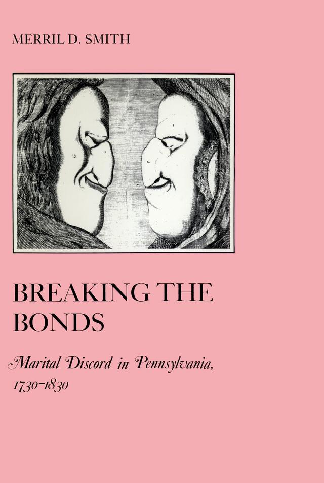 Breaking the Bonds by Merril D. Smith