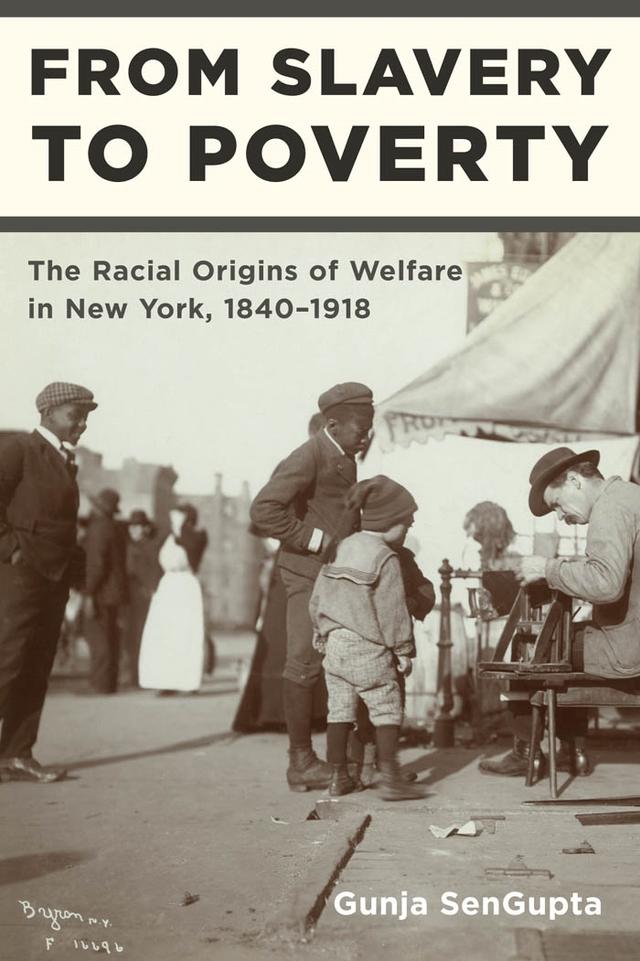 From Slavery to Poverty by Gunja SenGupta