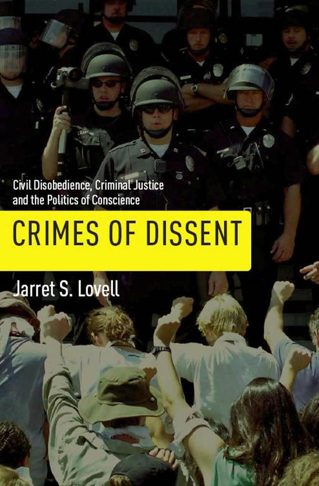 Crimes of Dissent by Jarret S. Lovell