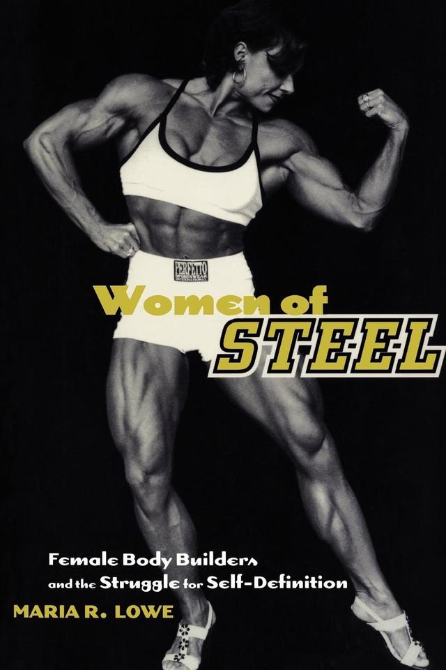 Women of Steel by Maria R. Lowe