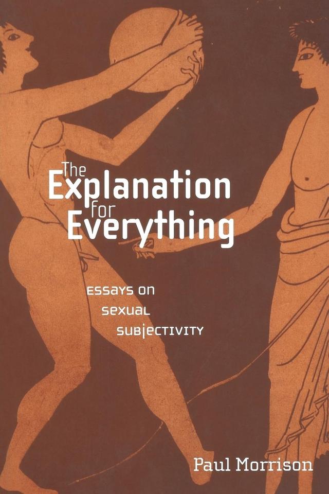 The Explanation For Everything by Paul Morrison