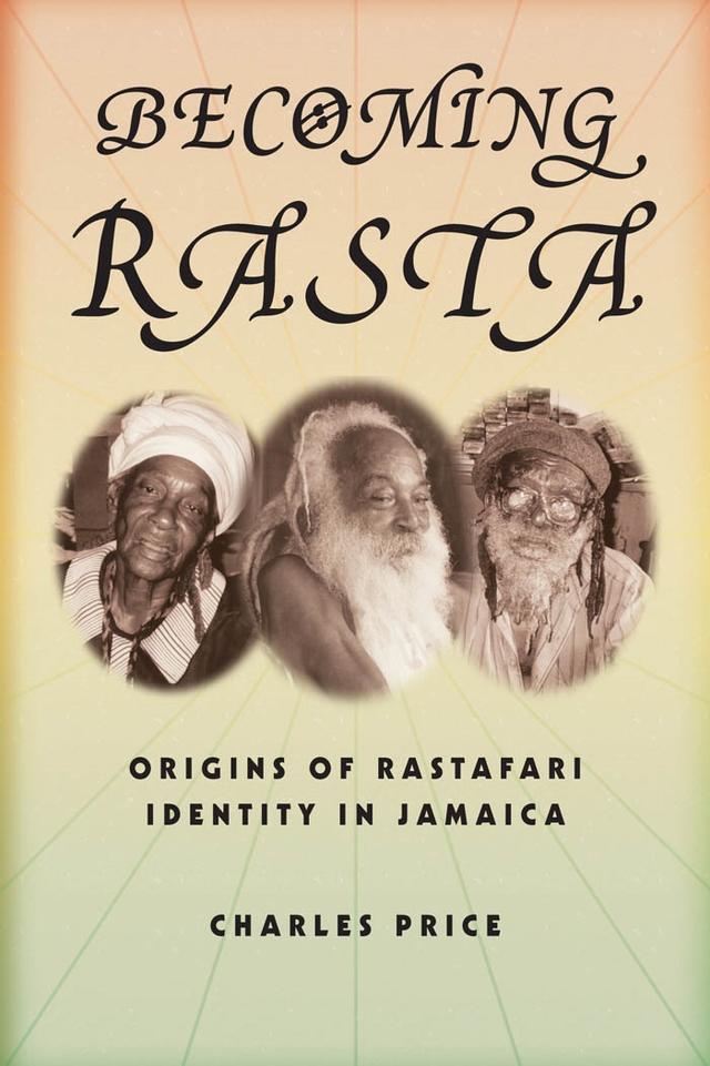 Becoming Rasta by Charles Price