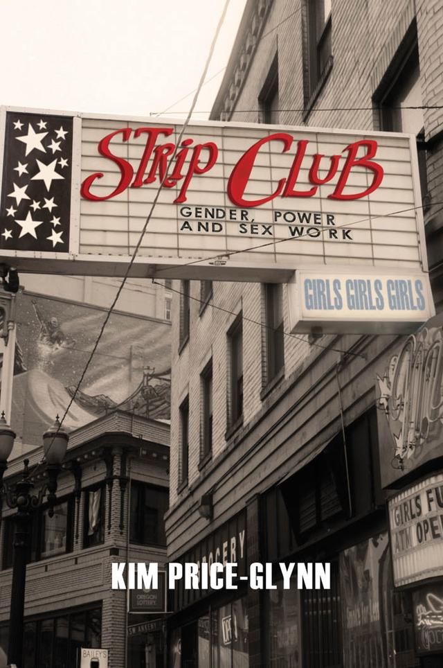 Strip Club by Kim Price-Glynn