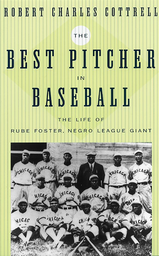 The Best Pitcher in Baseball by Robert Charles Cottrell