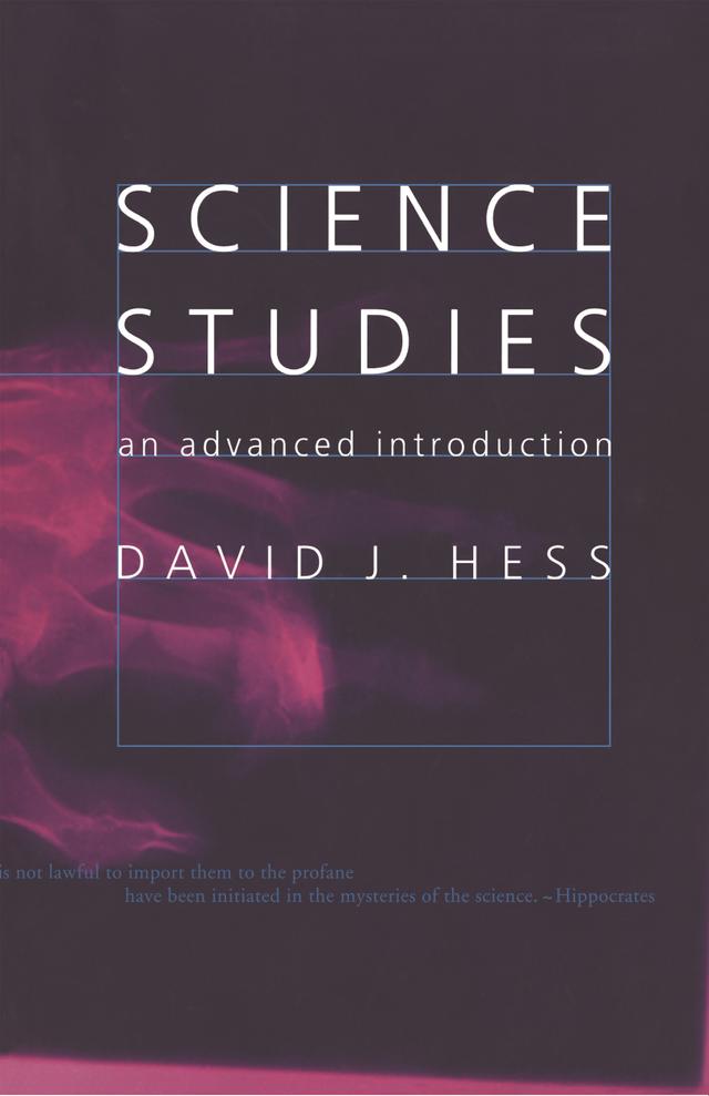 Science Studies by David J. Hess