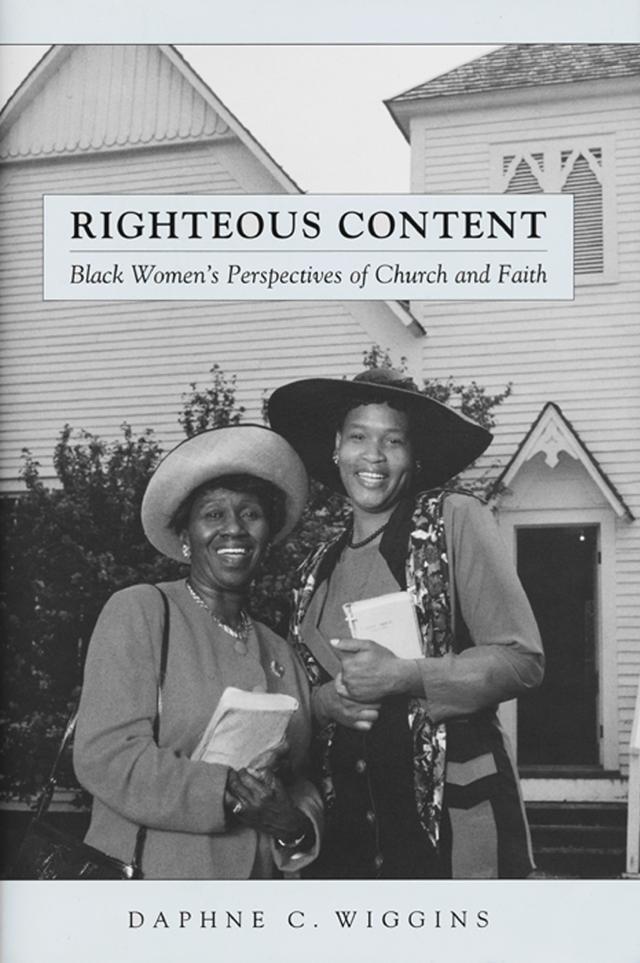 Righteous Content by Daphne C. Wiggins