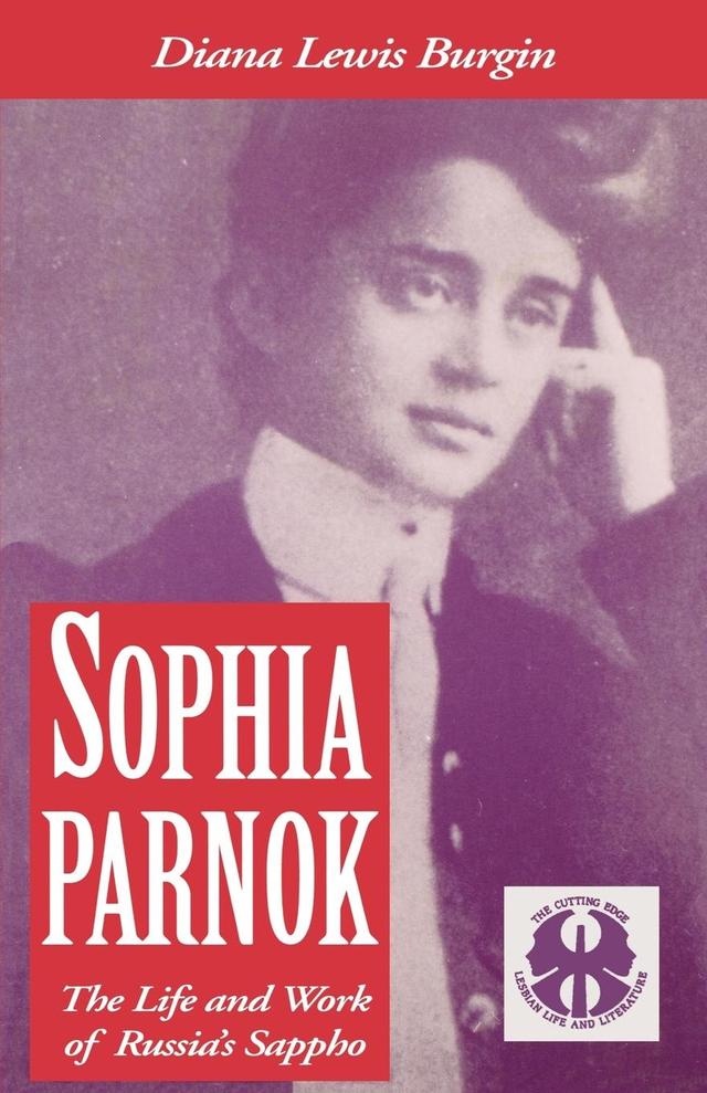 Sophia Parnok by Diana L. Burgin