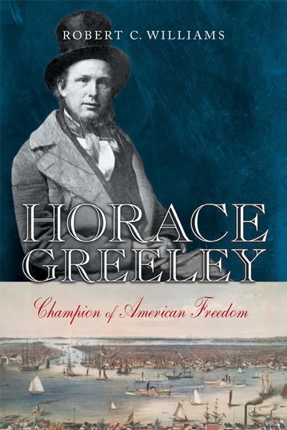 Horace Greeley by Robert  C.  Williams