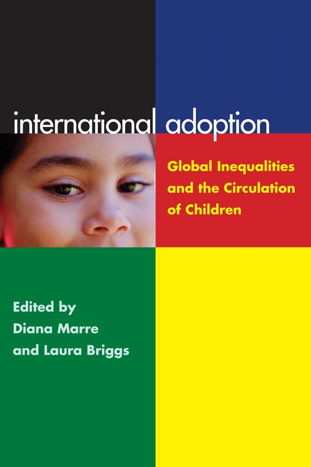 International Adoption by Diana Marre, Laura Briggs