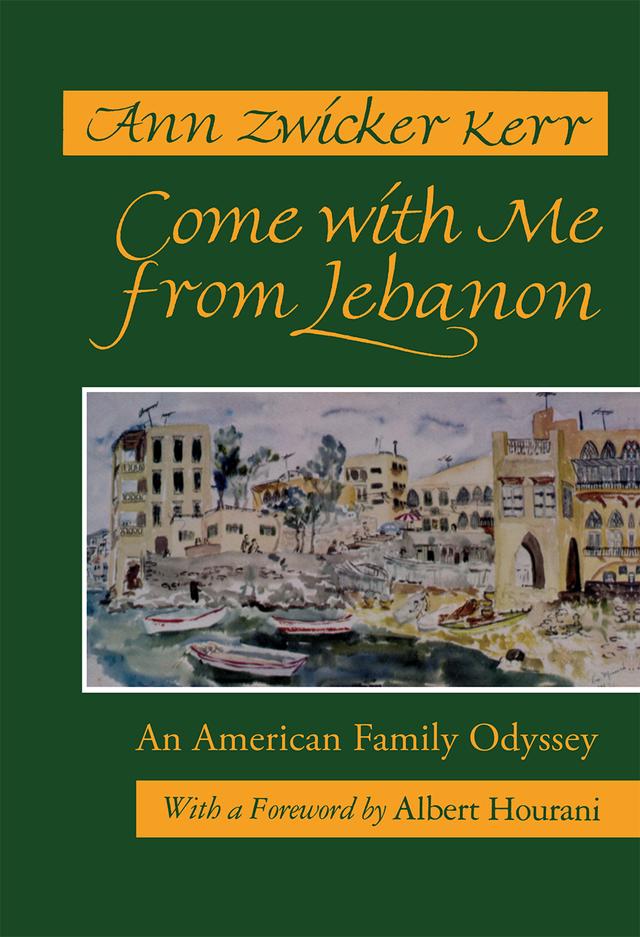 Come with Me from Lebanon by Ann Zwicker Kerr
