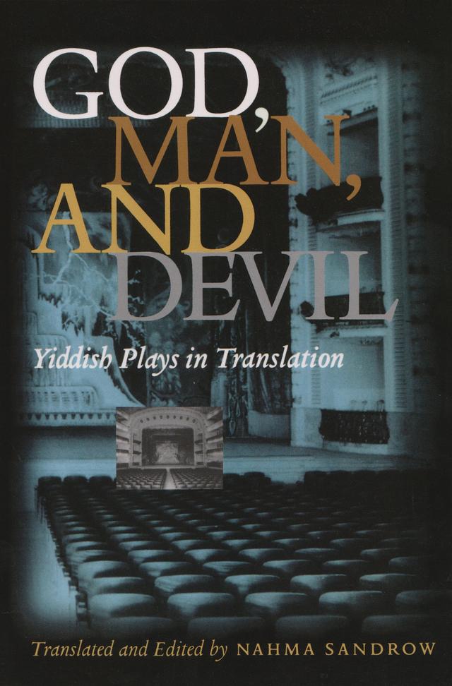 God, Man, and Devil by Nahma Sandrow