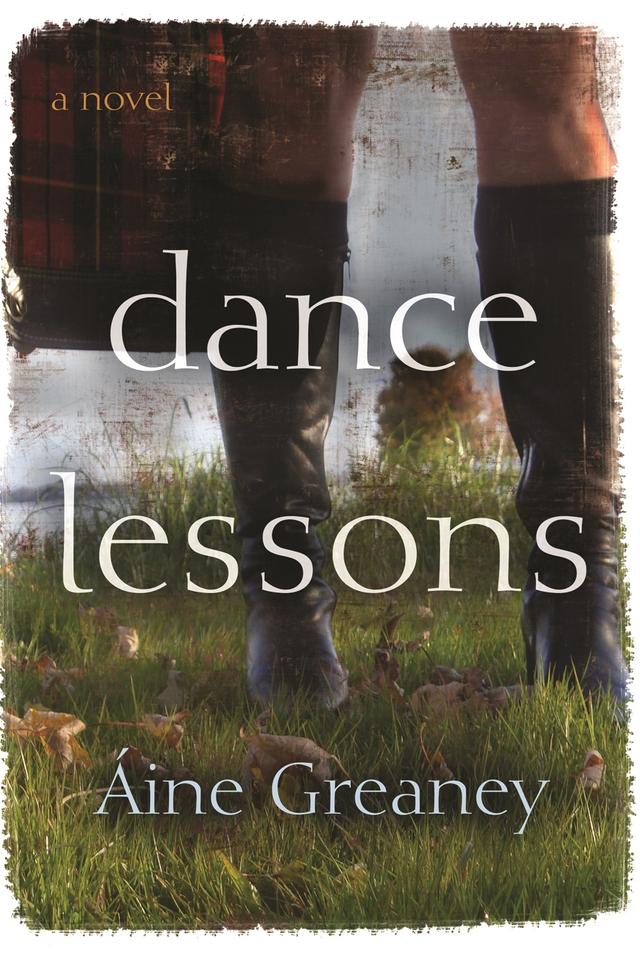 Dance Lessons by Áine Greaney