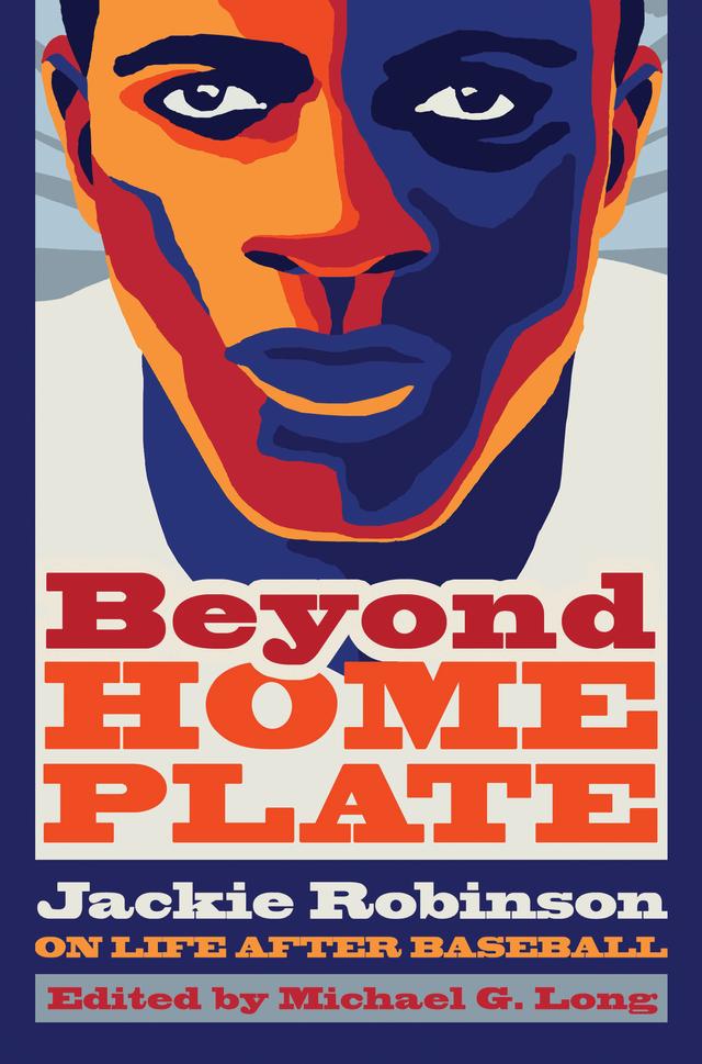 Beyond Home Plate by Michael G. Long