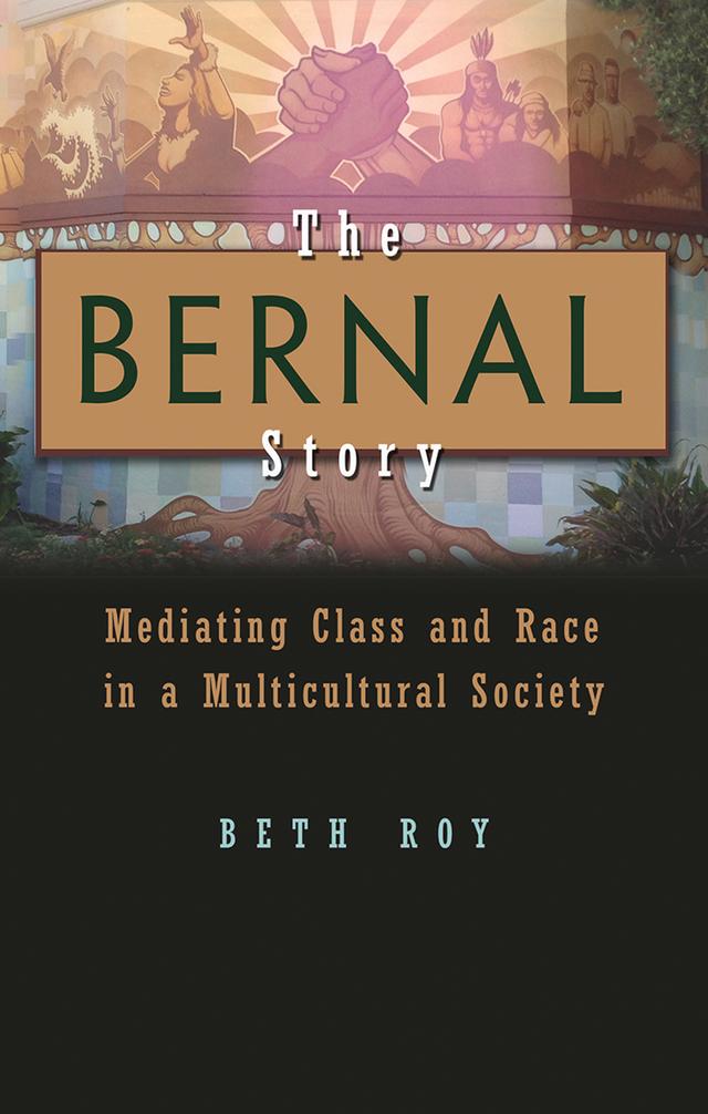 The Bernal Story by Beth Roy