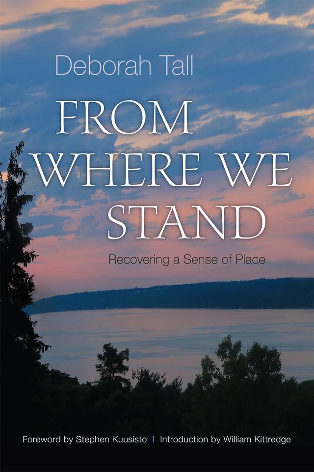 From Where We Stand by Deborah Tall