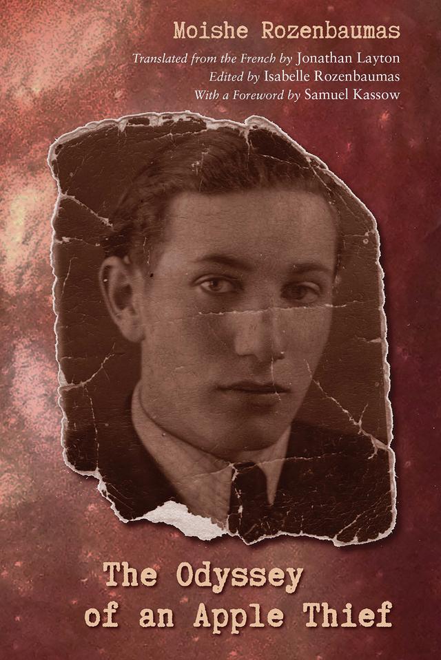 The Odyssey of an Apple Thief by Isabelle Rozenbaumas, Jonathan Layton, Moishe Rozenbaumas