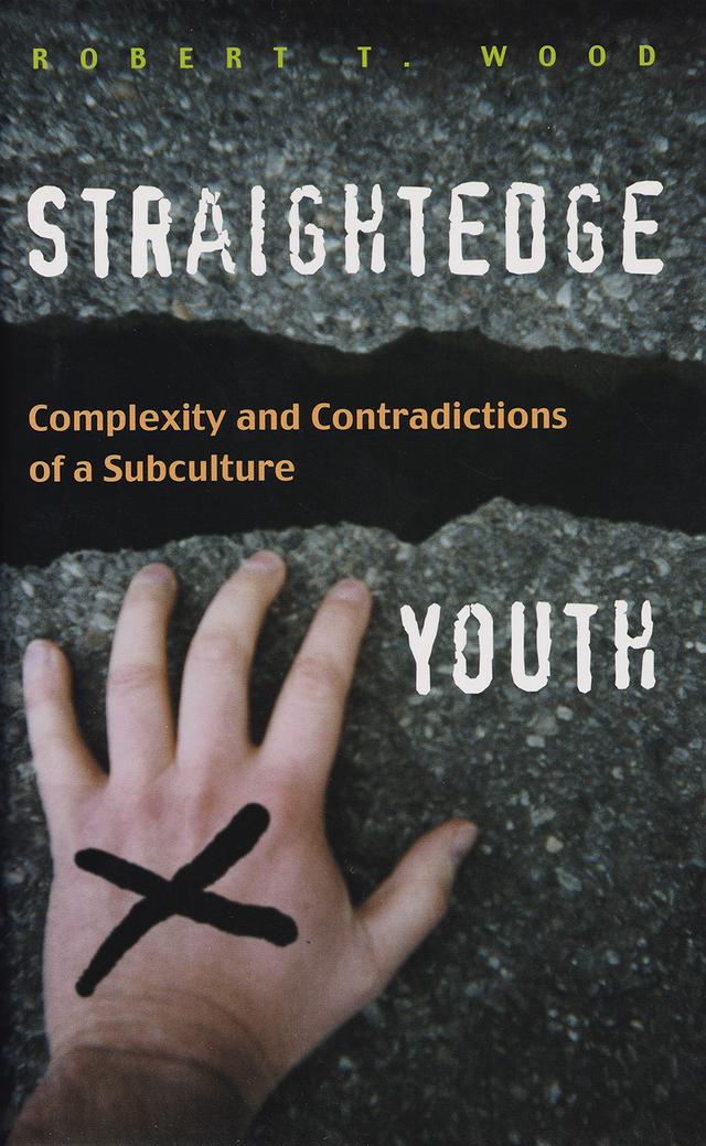 Straightedge Youth by Robert T. Wood