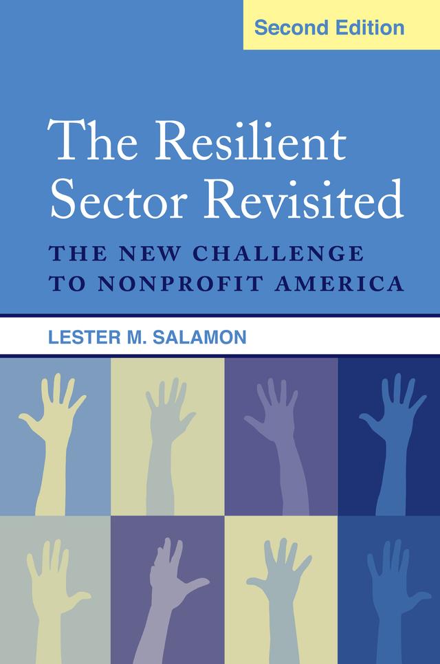 The Resilient Sector Revisited by Lester M Salamon