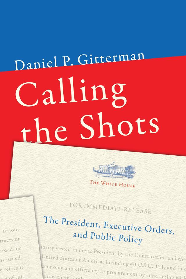 Calling the Shots by Daniel P. Gitterman