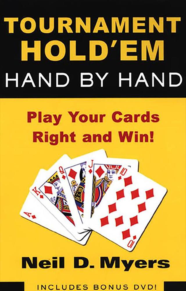 Tournament Hold 'em Hand By Hand: by Neil D. Myers