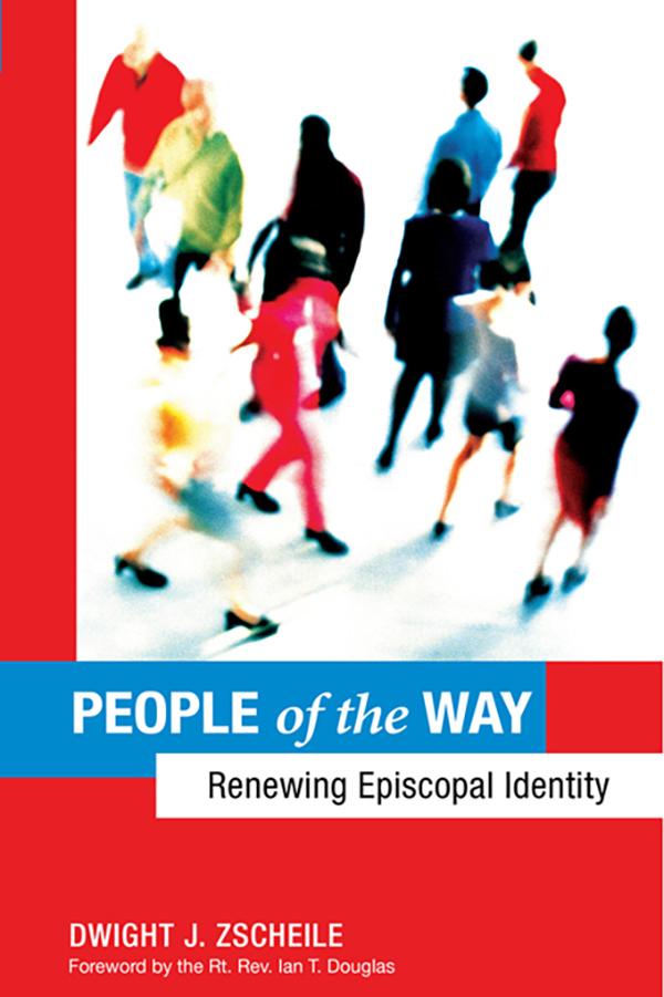 People of the Way by Dwight J. Zscheile