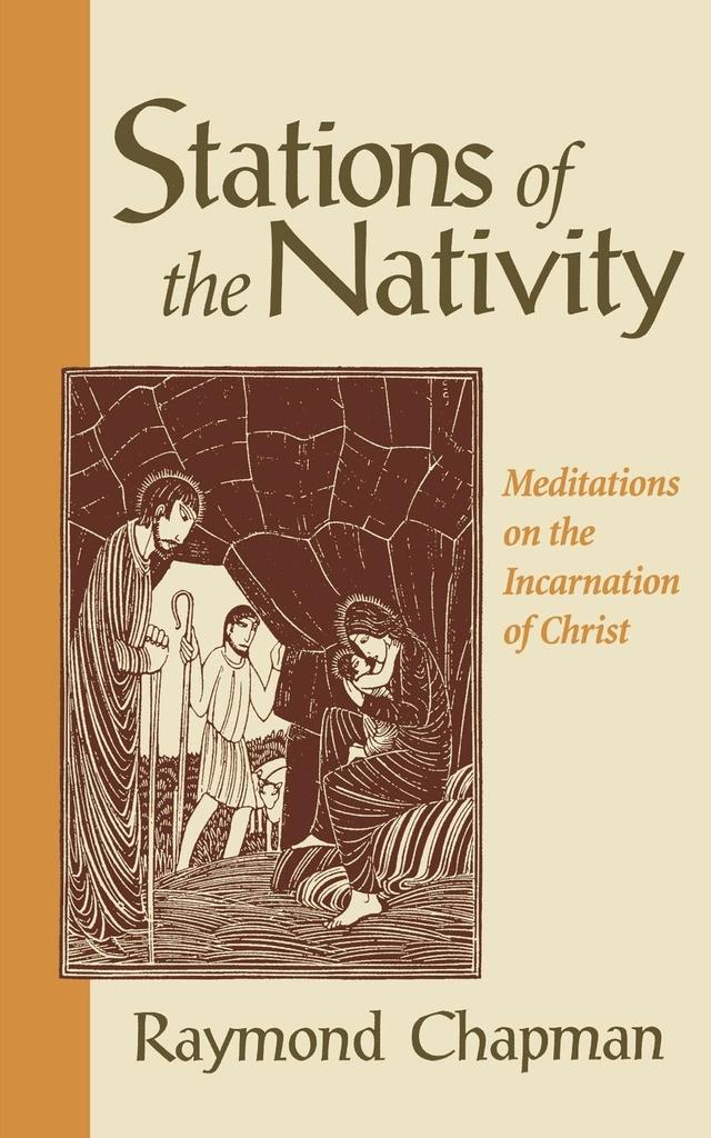 Stations of the Nativity by Raymond Chapman