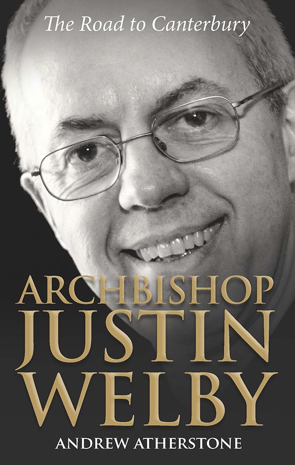 Archbishop Justin Welby by Andrew Atherstone