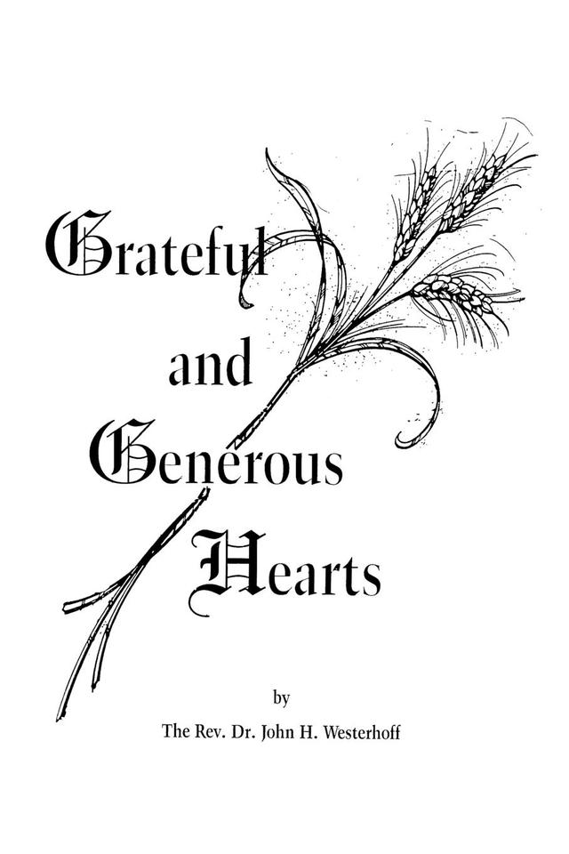 Grateful and Generous Hearts by John H. Westerhoff