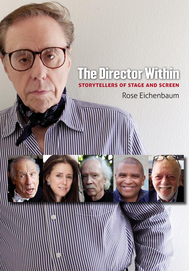 The Director Within by Aron Hirt-Manheimer, Rose Eichenbaum