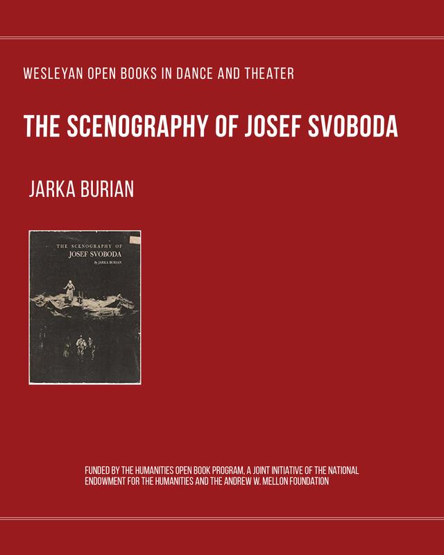 The Scenography of Josef Svoboda by Jarka. Burian