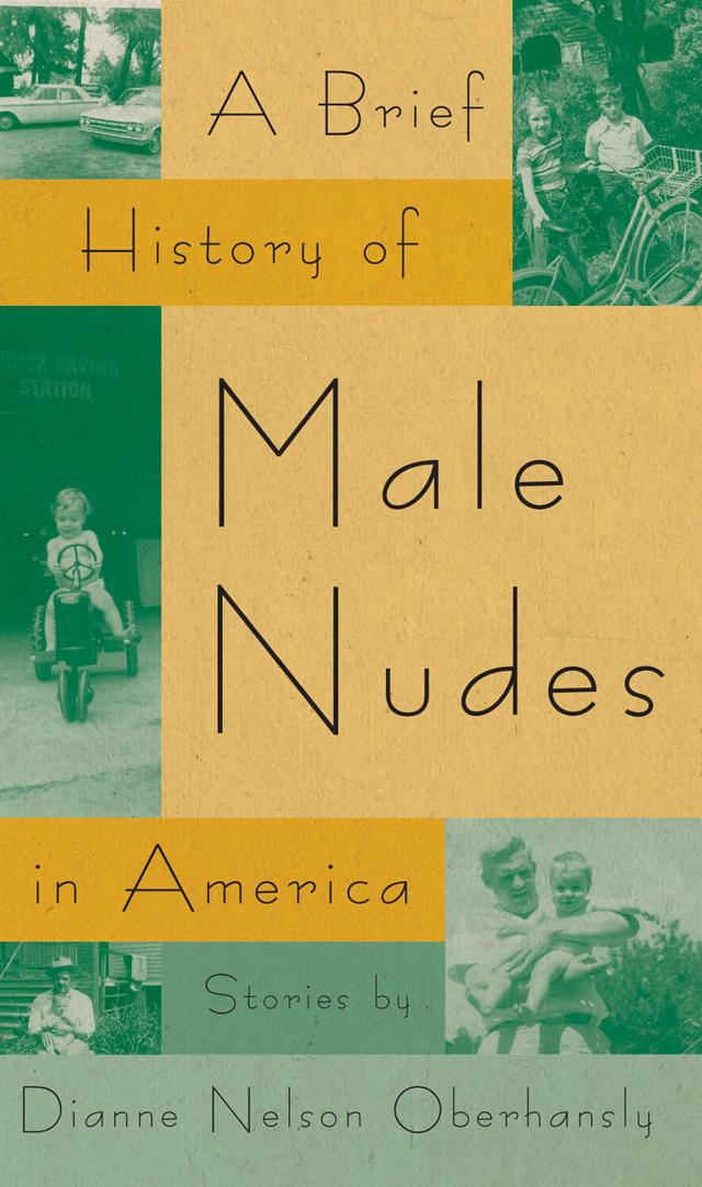 A Brief History of Male Nudes in America by Dianne Nelson Oberhansly