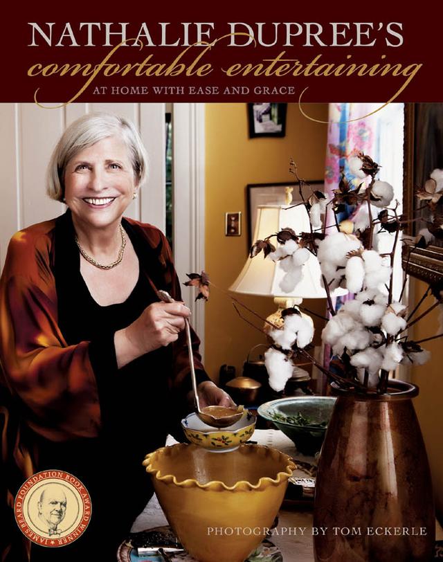 Nathalie Dupree's Comfortable Entertaining by Nathalie Dupree, Tom Eckerle