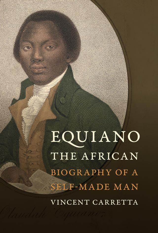 Equiano, the African by Vincent Carretta