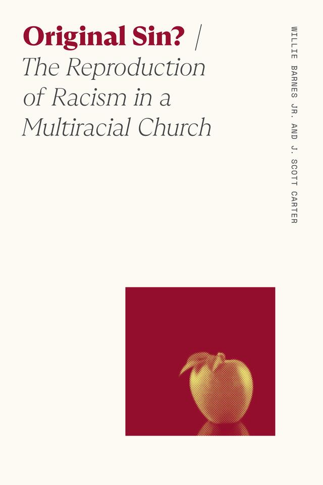 Original Sin? by J. Scott Carter, Willie Barnes, Jr.