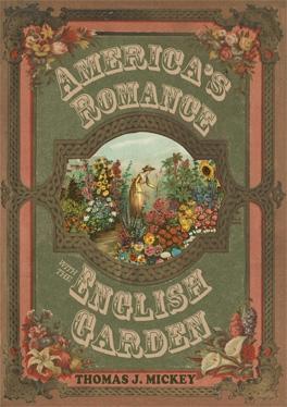 America’s Romance with the English Garden by Thomas J. Mickey
