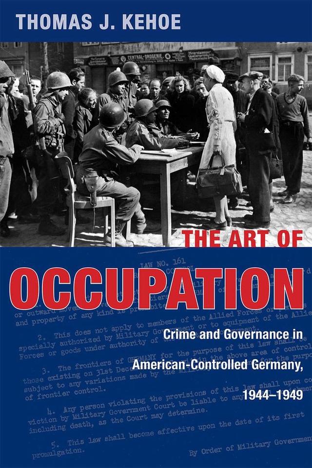 The Art of Occupation by Thomas J. Kehoe