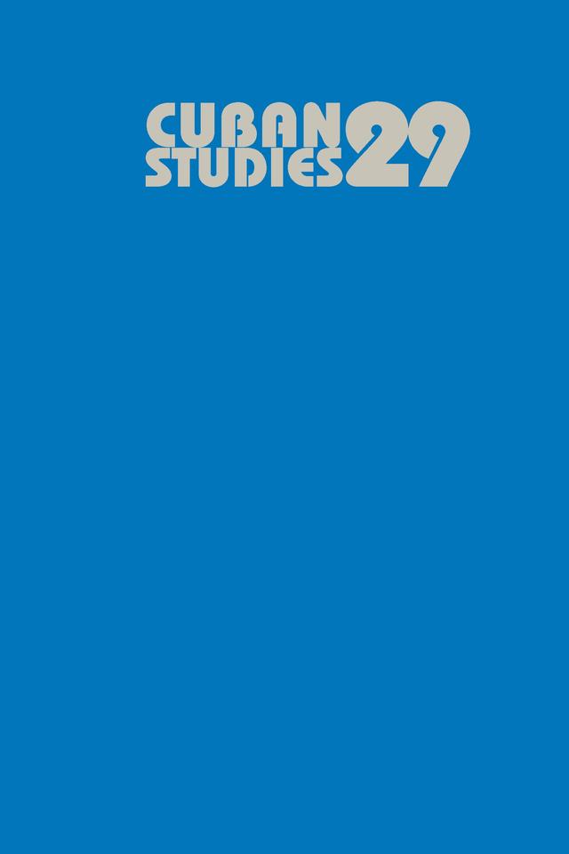 Cuban Studies 29 by Enrico Mario Santi