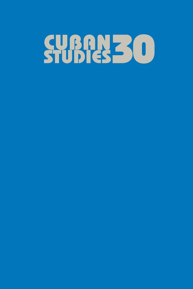 Cuban Studies 30 by Lisandro Perez