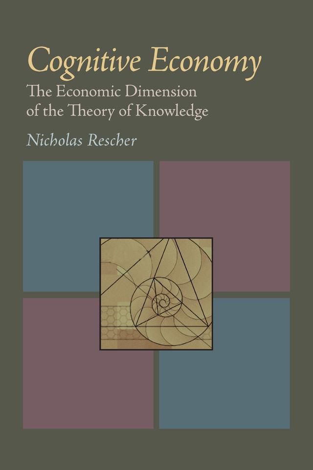 Cognitive Economy by Nicholas Rescher