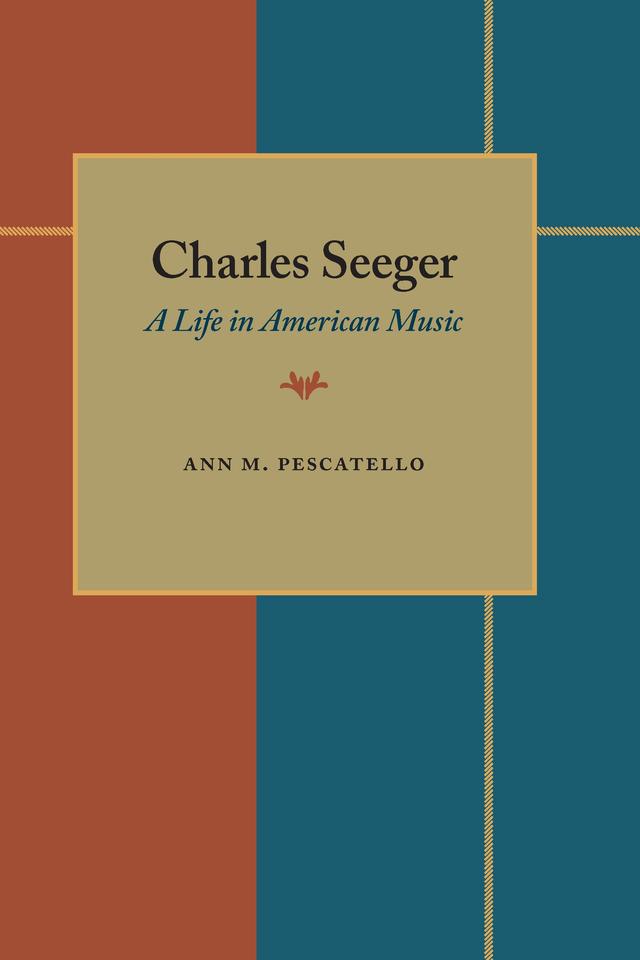 Charles Seeger by Ann Pescatello