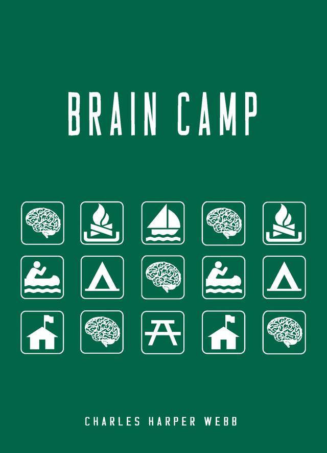 Brain Camp by Charles Harper  Webb