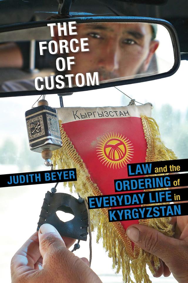 The Force of Custom by Judith Beyer