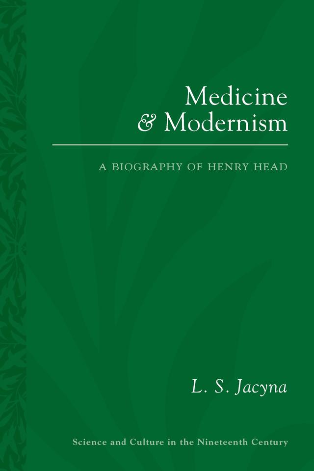 Medicine and Modernism by L. S. Jacyna