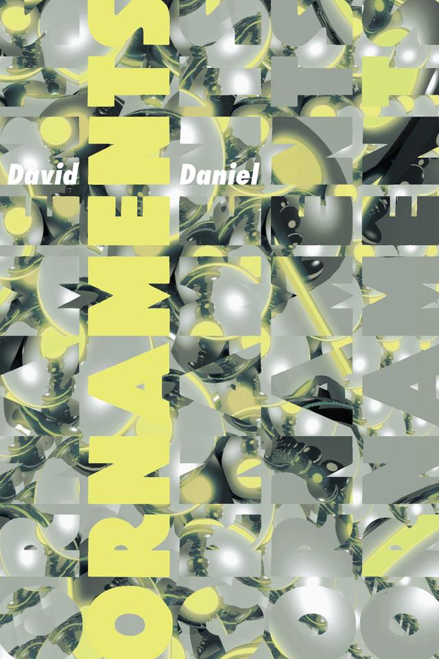 Ornaments by David Daniel