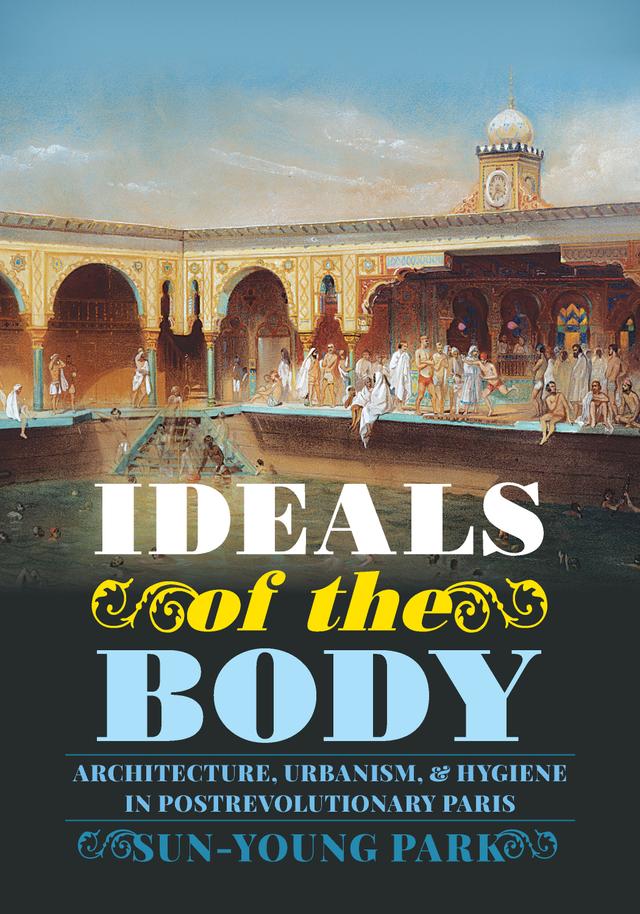 Ideals of the Body by Sun-Young Park