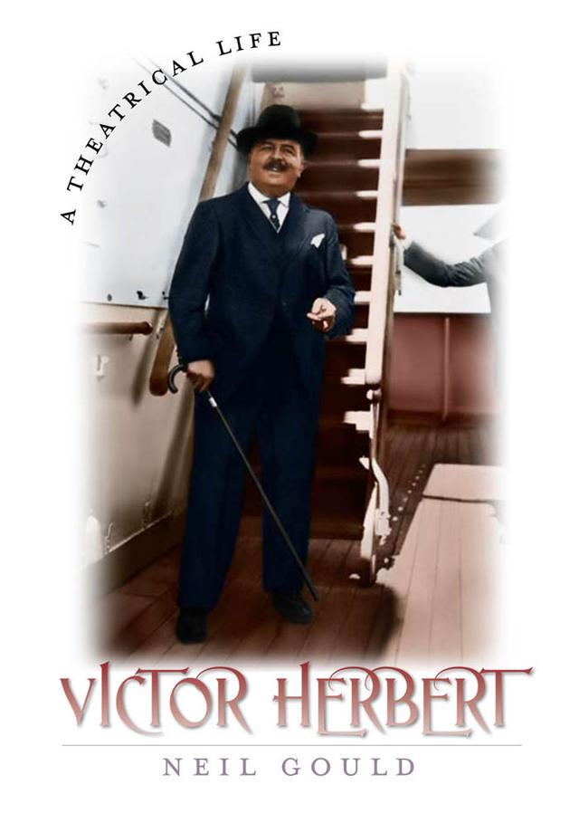 Victor Herbert by Neil Gould
