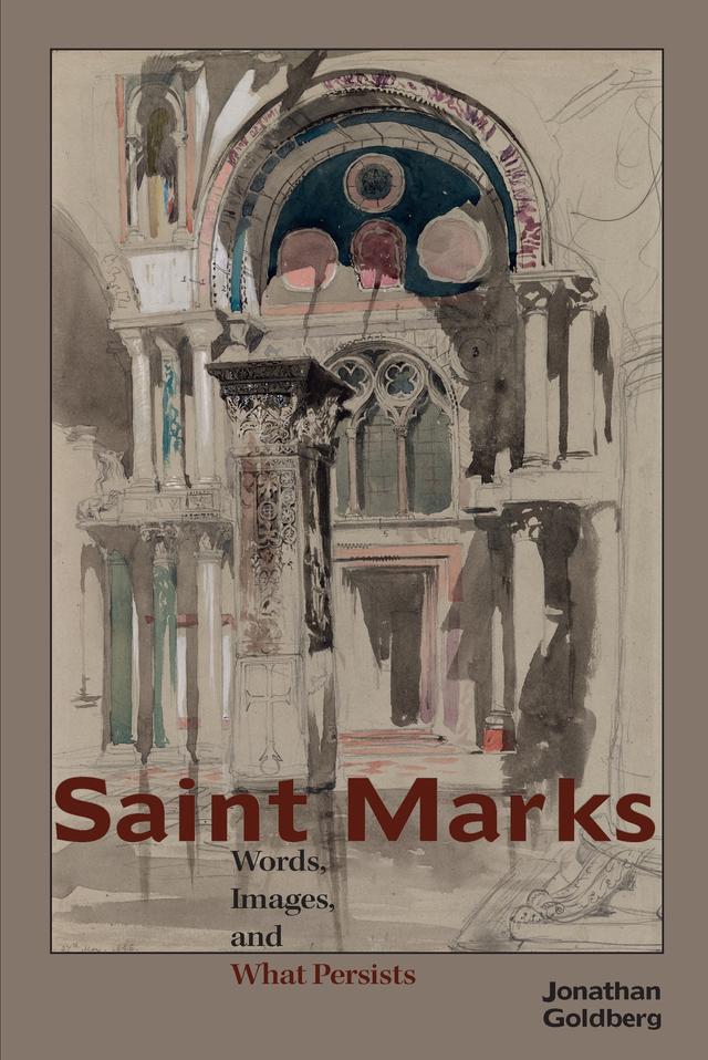 Saint Marks by Jonathan Goldberg